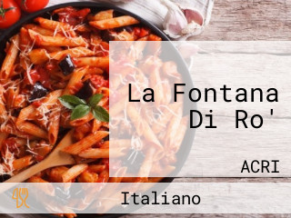 La Fontana Di Ro'