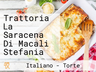 Trattoria La Saracena Di Macali Stefania