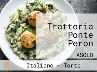Trattoria Ponte Peron