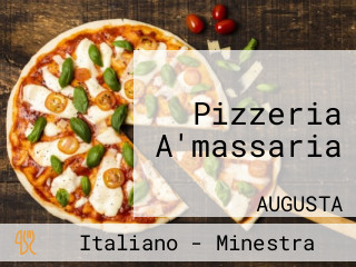 Pizzeria A'massaria