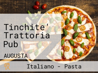 Tinchite' Trattoria Pub