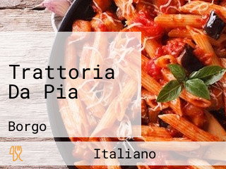Trattoria Da Pia