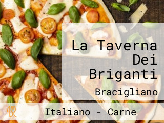 La Taverna Dei Briganti