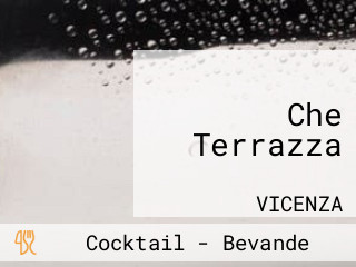 Che Terrazza