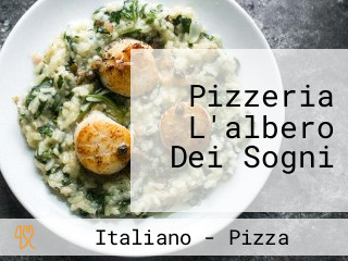 Pizzeria L'albero Dei Sogni