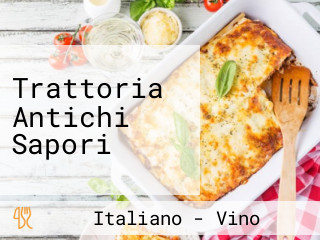 Trattoria Antichi Sapori