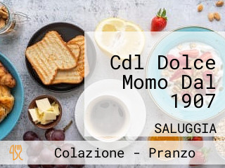 Cdl Dolce Momo Dal 1907