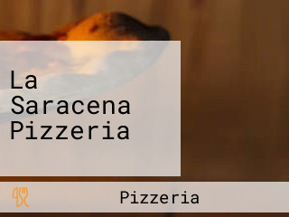 La Saracena Pizzeria