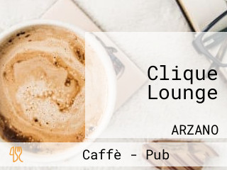 Clique Lounge