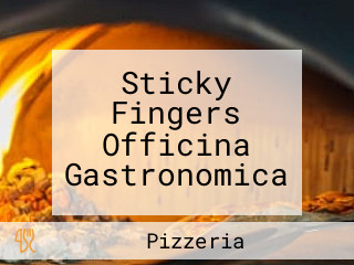 Sticky Fingers Officina Gastronomica