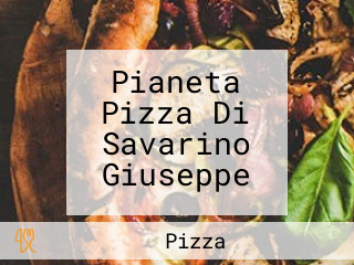 Pianeta Pizza Di Savarino Giuseppe