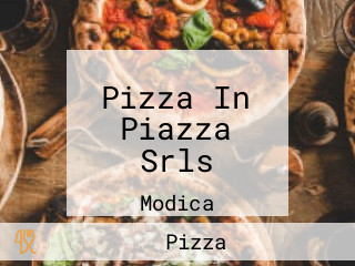 Pizza In Piazza Srls
