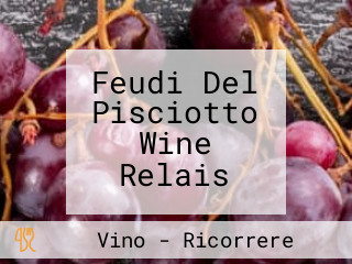 Feudi Del Pisciotto Wine Relais