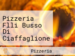 Pizzeria Flli Busso Di Ciaffaglione Maria Antonella