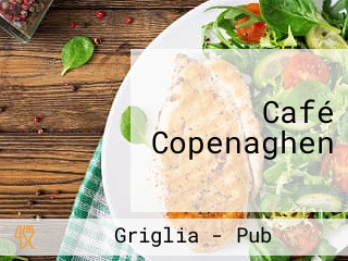 Café Copenaghen