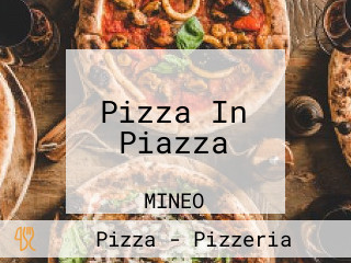 Pizza In Piazza