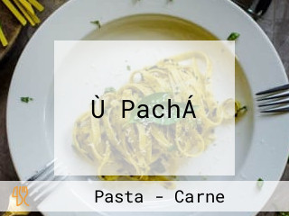 Ù PachÁ