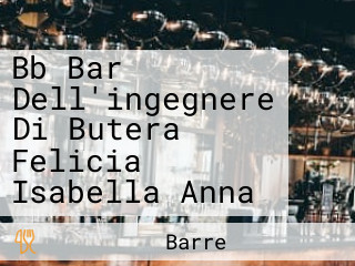 Bb Bar Dell'ingegnere Di Butera Felicia Isabella Anna
