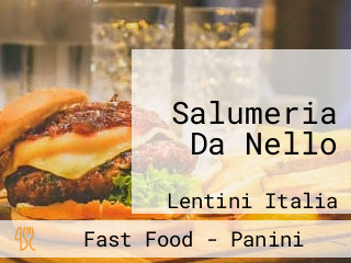 Salumeria Da Nello