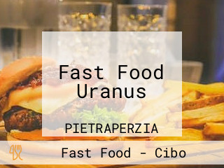 Fast Food Uranus