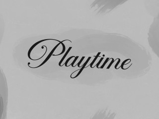 Playtime