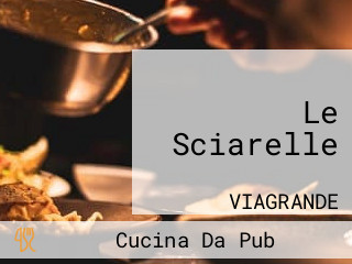 Le Sciarelle