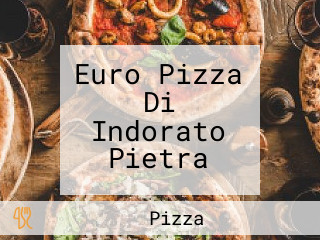 Euro Pizza Di Indorato Pietra