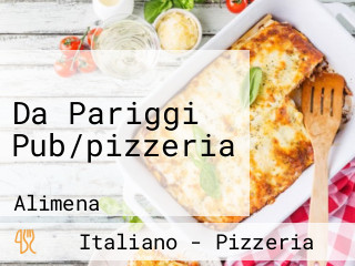 Da Pariggi Pub Pizzeria
