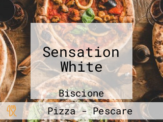 Sensation White