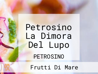 La Dimora Del Lupo