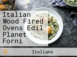 Italian Wood Fired Ovens Edil Planet Forni