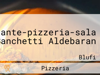 Ristorante-pizzeria-sala Banchetti Aldebaran