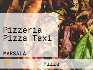Pizzeria Pizza Taxi