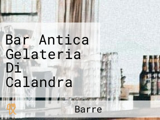 Bar Antica Gelateria Di Calandra Checco Antonella