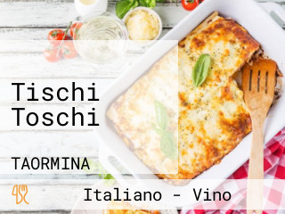 Tischi Toschi