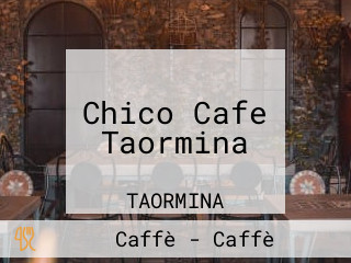 Chico Cafè Taormina
