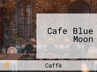 Cafe Blue Moon