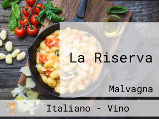 La Riserva