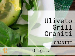 Uliveto Grill Graniti