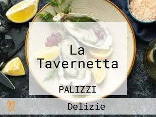 La Tavernetta