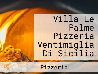 Villa Le Palme Pizzeria Ventimiglia Di Sicilia