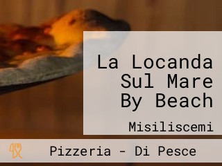 La Locanda Sul Mare By Beach
