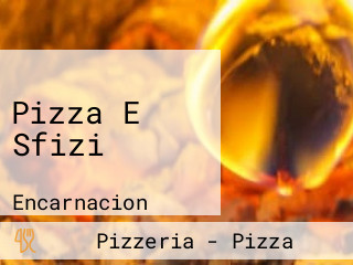 Pizza E Sfizi