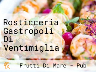 Rosticceria Gastropoli Di Ventimiglia