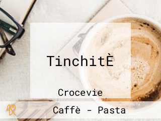 TinchitÈ