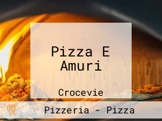 Pizza E Amuri