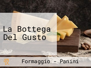 La Bottega Del Gusto