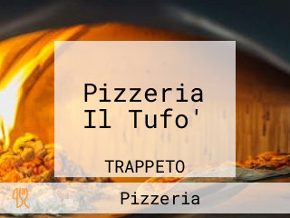 Pizzeria Il Tufo'