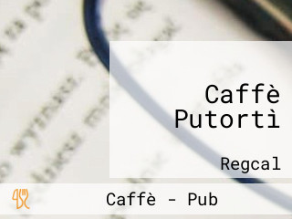 Caffè Putortì