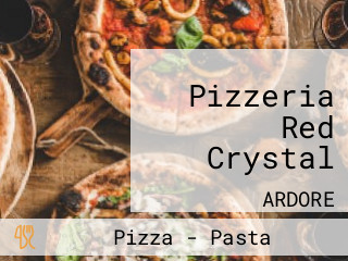 Pizzeria Red Crystal